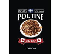 Recipe LogBook: Canada Poutine Quebec Recipe French Fries Cheese Curds Gravy 171 Pages 8,5 x 11"' Recipe Log Book Tracker | Best Gift For Cooking Lover.