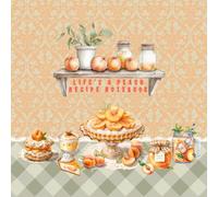 Recipe Notebook - Life's a Peach: Blank Recipe Book to Write in Your Own Recipes | Cookbook Journal & Recipe Organizer
