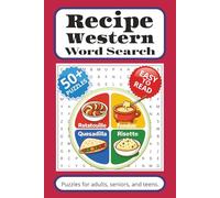 Recipe Western Word Search Puzzle Book: Western Recipes Word Searches with Easy to Read Print about French, Italian, Mexican Cuisine and More | 6x9 ... Gift for Vacations, Holidays and Free Times