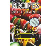 Recipe Word Search: Find your Favorite Dishes | 6 x 9 inches, 110 pages | Great Gift for the Foodie in you