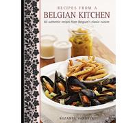 Recipes from a Belgian Kitchen