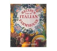 Recipes from an Italian Farmhouse