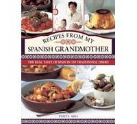 Recipes from My Spanish Grandmother