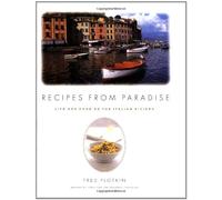 Recipes From Paradise: Life and Food on the Italian Riviera