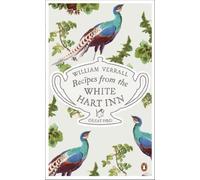 Recipes from the White Hart Inn (Penguin Great Food)