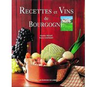 RECIPES & WINES FROM BURGUNDY