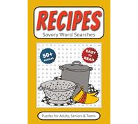 Recipes Word Search Games: 50+ Puzzles With Easy to Read Print about Cooking, Baking, Food & More | 6x9 inches 110 pages | Gift for Vacations, Holidays, Leisure