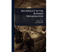 Reciprocity In The Business Organization