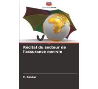 Récital du secteur de l'assurance non-vie