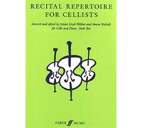 Recital Repertoire for Cellists - Book 2