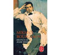 Recits D Un Jeune Medecin (Ldp Bibl Romans): Suivi de Morphine et Les aventures singulières d'un docteur