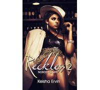 Reckless 2: Nobody's Girl