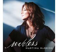 Reckless [Audio CD] Martina McBride [Tracked 24 Post]
