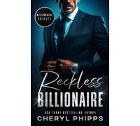 Reckless Billionaire