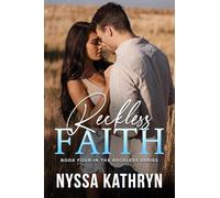 Reckless Faith: 4