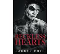 Reckless Hearts: A Dark Enemies To Lovers Mafia Romance (Dark Hearts)