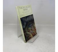 Reckless Mind: Intellectuals in Politics