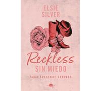 Reckless: Sin miedo: Chestnut Springs 4 (Contraluz)