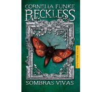 Reckless: Sombras vivas / Living Shadows: 2 (Mirrorworld)