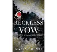 Reckless Vow: A Marriage of Convenience Romance (Reckless Billionaires)