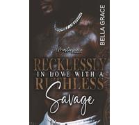 Recklessly In Love With A Ruthless Savage: 1