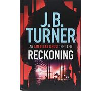 Reckoning: 2 (An American Ghost Thriller, 2)
