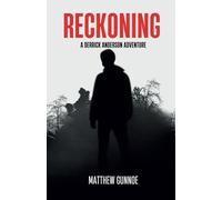 RECKONING: A Derrick Anderson Adventure: 2 (The Adventures of Derrick Anderson)