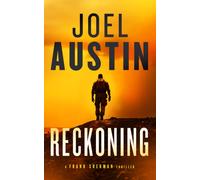 Reckoning : A Military Thriller Where the Mission Won’t Die Quietly