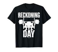 Reckoning Day Gym Tee - Hardcore Weightlifting Fitness T-Shirt