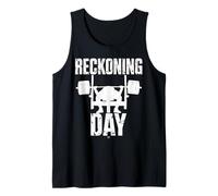 Reckoning Day Gym Tee - Hardcore Weightlifting Fitness Tank Top