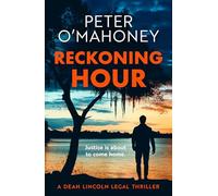 Reckoning Hour: 1 (Dean Lincoln Legal Thriller)