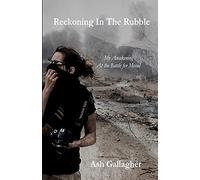 Reckoning in the Rubble