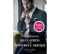 Reclaimed By The Powerful Sheikh: Book 3 (The Winners' Circle)