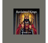 Reclaimed Kings: Advanced coloring book