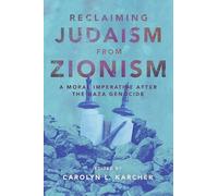 Reclaiming Judaism from Zionism: A Moral Imperative after the Gaza Genocide