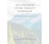 Reclaiming Safety: A 12-Week Guided Workbook for Healing (C)PTSD, Calming Your Nervous System & Rebuilding Self-Worth: Daily Solution Focused ... Self-Worth, and Create a Future Beyond Trauma