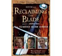 Reclaiming the Blade [DVD] [2008] [Region 1] [US Import] [NTSC]