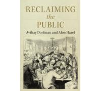 Reclaiming the Public