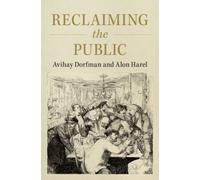 Reclaiming the Public