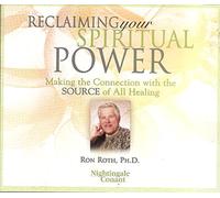 Reclaiming Your Spiritual Power