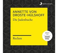 Reclam Hörbücher - Droste-Hülshoff: die Judenbuche (Reclam Hörbuch)