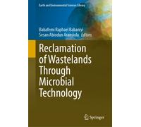 Reclamation of Wastelands Through Microbial Technology