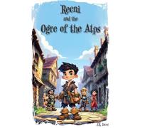 Recni and the Ogre of the Alps