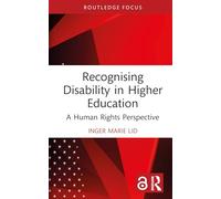Recognising Disability in Higher Education: A Human Rights Perspective