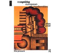 Recognising European Modernities – A Montage of the Present
