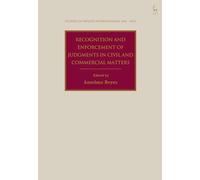 Recognition and Enforcement of Judgments in Civil and Commercial Matters (Studies in Private International Law - Asia)
