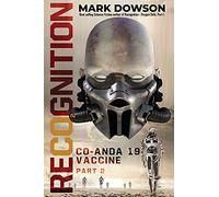 ReCognition- CO-ANDA 19 VACCINE, Part 2