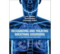 Recognizing and Treating Breathing Disorders : A Multidisciplinary Approach