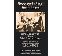 Recognizing Botulism: New Insights from Old Narratives