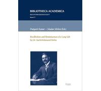 "Recollections and Reminiscences of a Long Life" by Dr. Sachchidanand Sinha